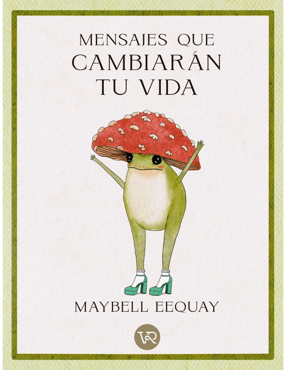 Libro MENSAJES QUE CAMBIARÁN TU VIDA de Maybell Eequay