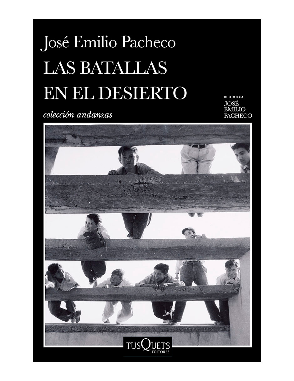 Libro Las batallas en el desierto de José Emilio Pacheco