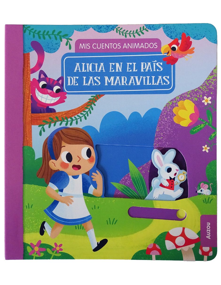 Libro Alicia en el país de las maravillas: Mis cuentos animados de Mel Matthews Libro Alicia en el país de las maravillas: Mis cuentos animados de Mel Matthews