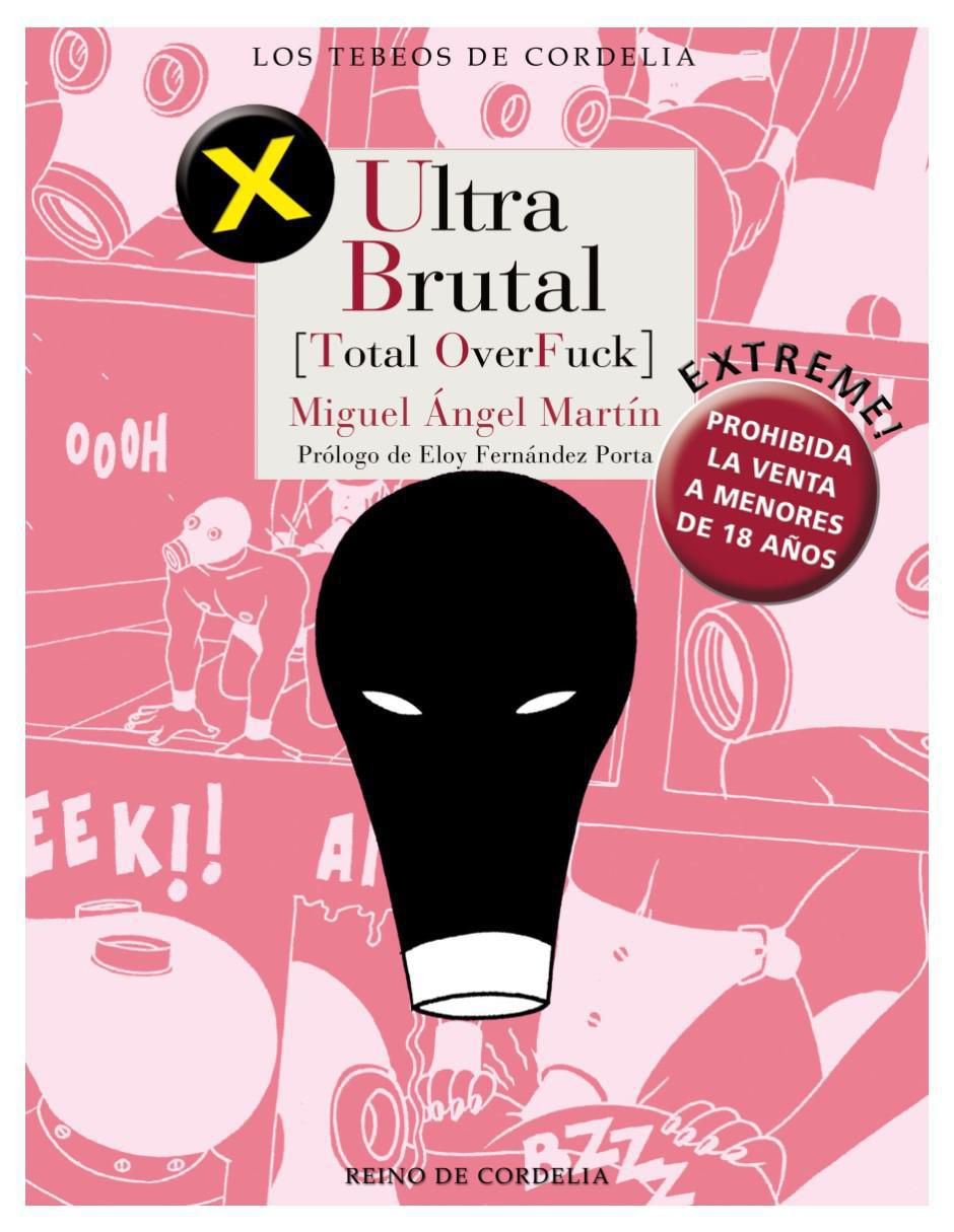 Libro Ultra Brutal de Miguel Ángel Martín