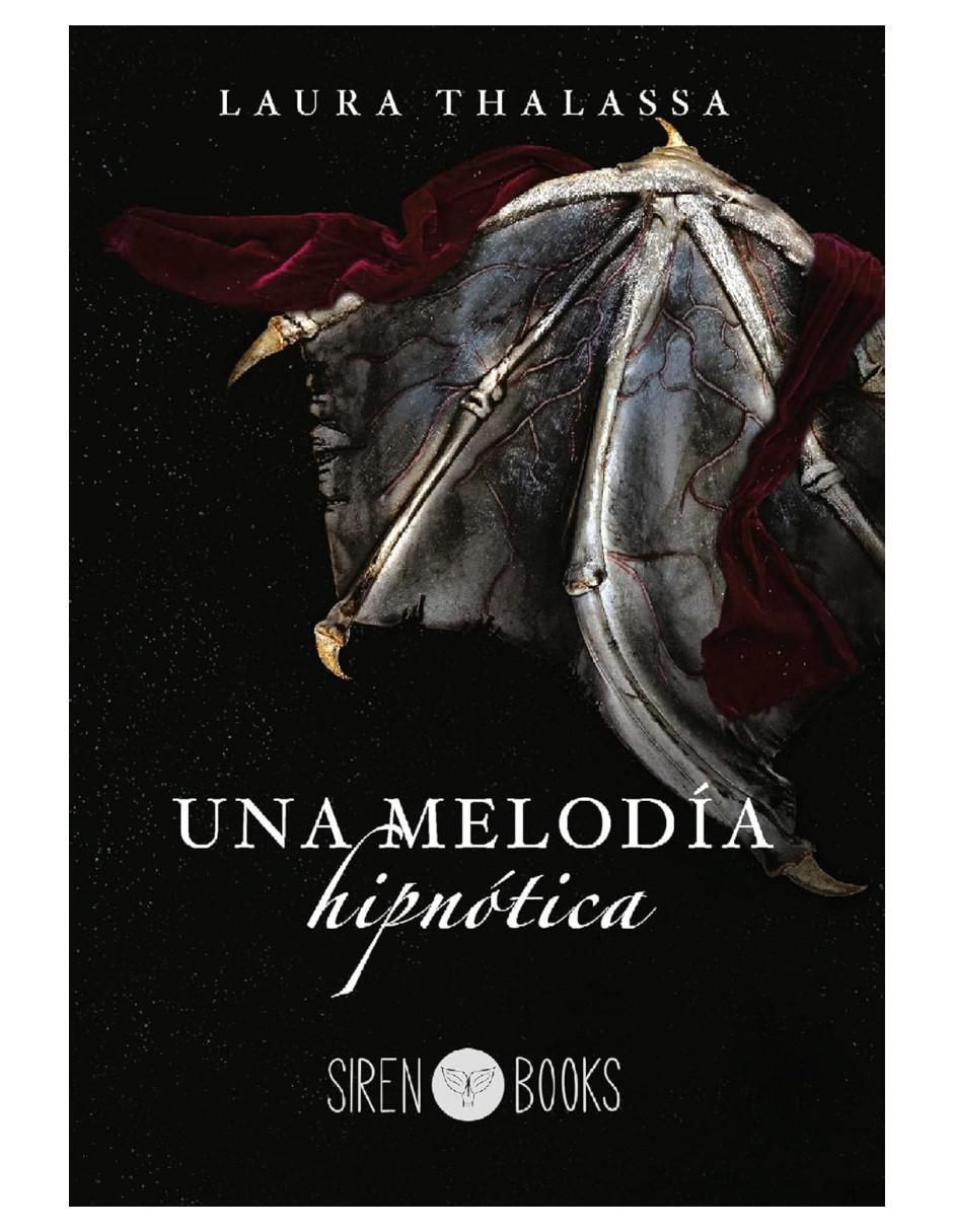 Libro Una Melodía Hipnótica de Laura Thalassa