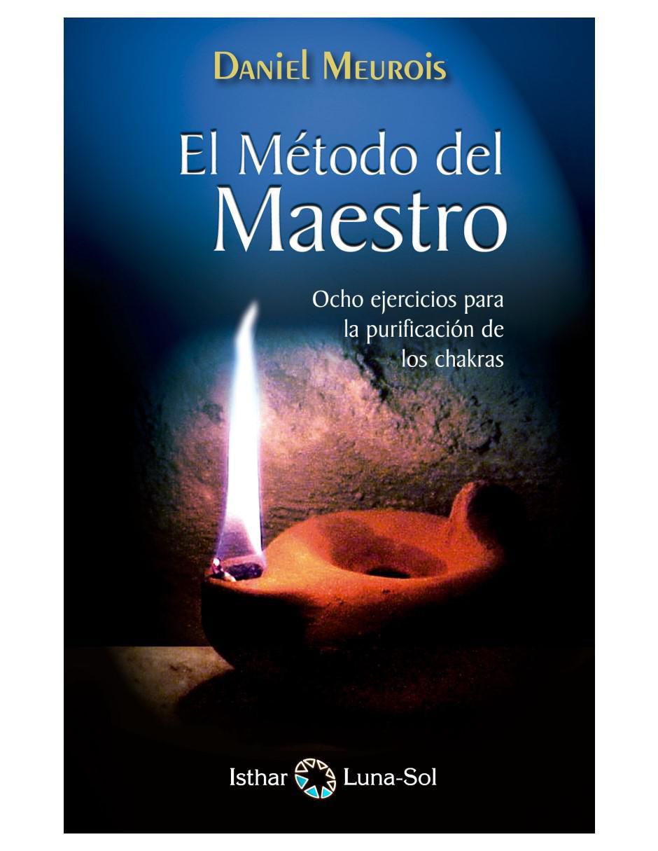 Libro El Método Del Maestro de Daniel Meurois