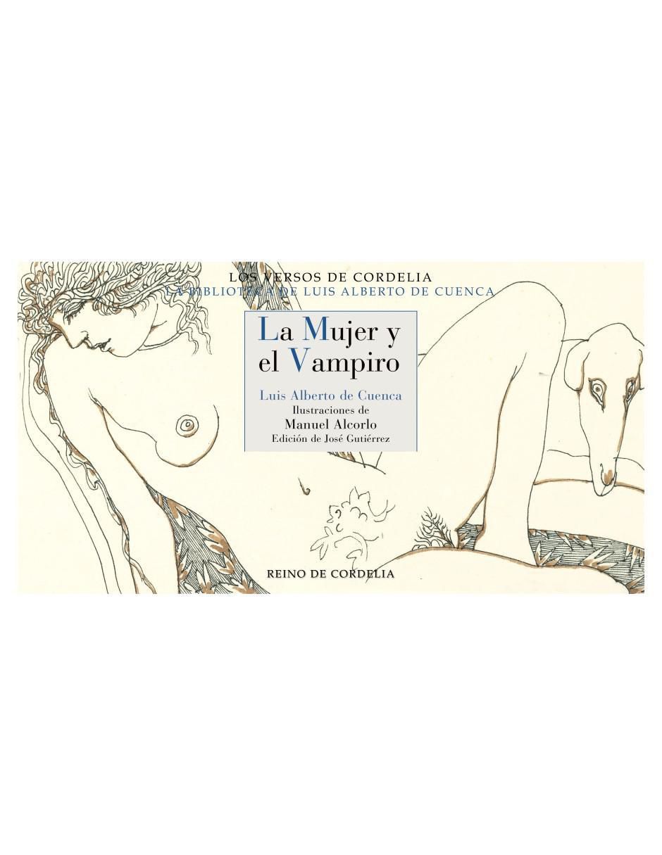 Libro La Mujer Y El Vampiro de Luis Alberto De Cuenca