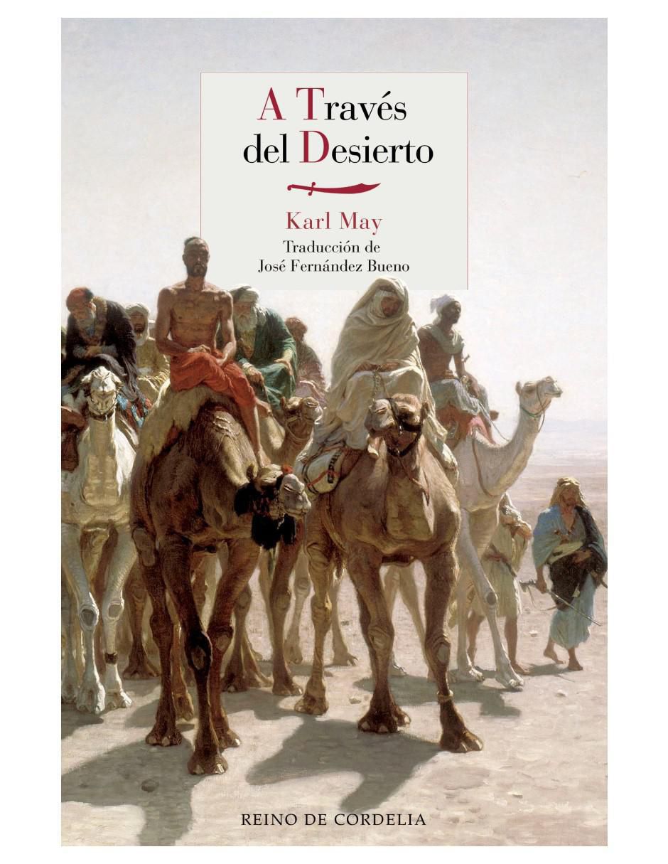 Libro A Través Del Desierto de Karl May