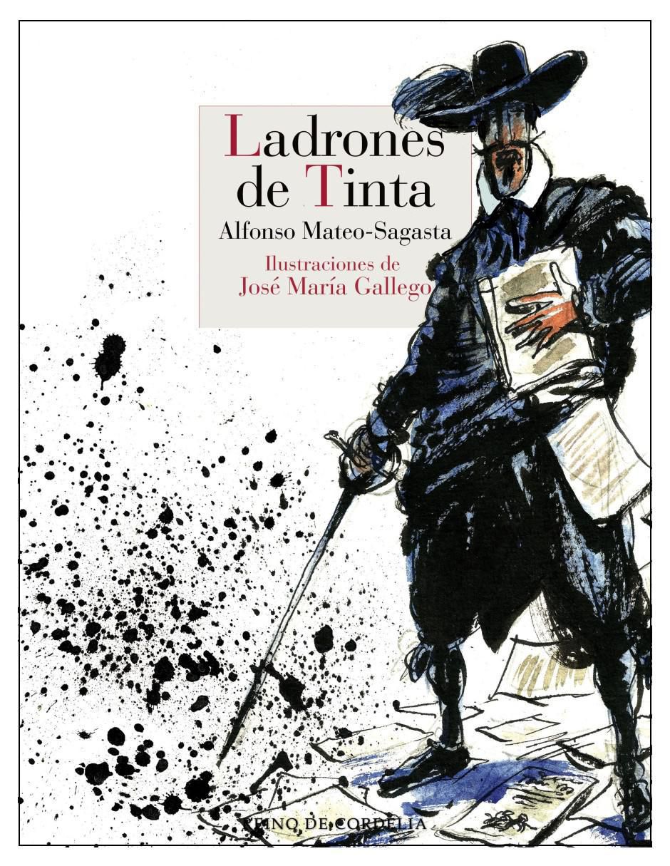 Libro Ladrones De Tinta de Alfonso Mateo-Sagasta Libro Ladrones De Tinta de Alfonso Mateo-Sagasta