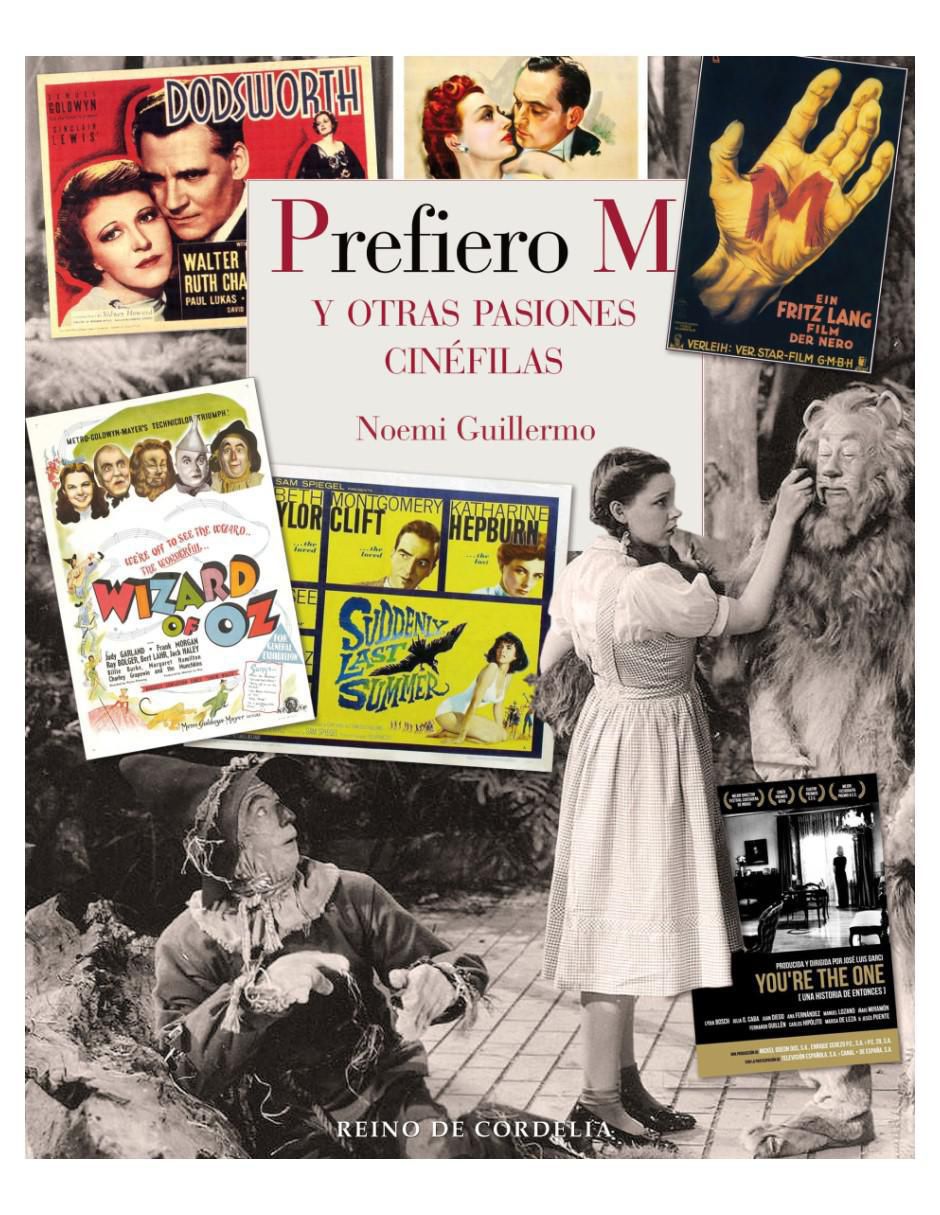 Libro Prefiero M Y Otras Pasiones Cinéfilas de Noemí Guillermo Libro Prefiero M Y Otras Pasiones Cinéfilas de Noemí Guillermo