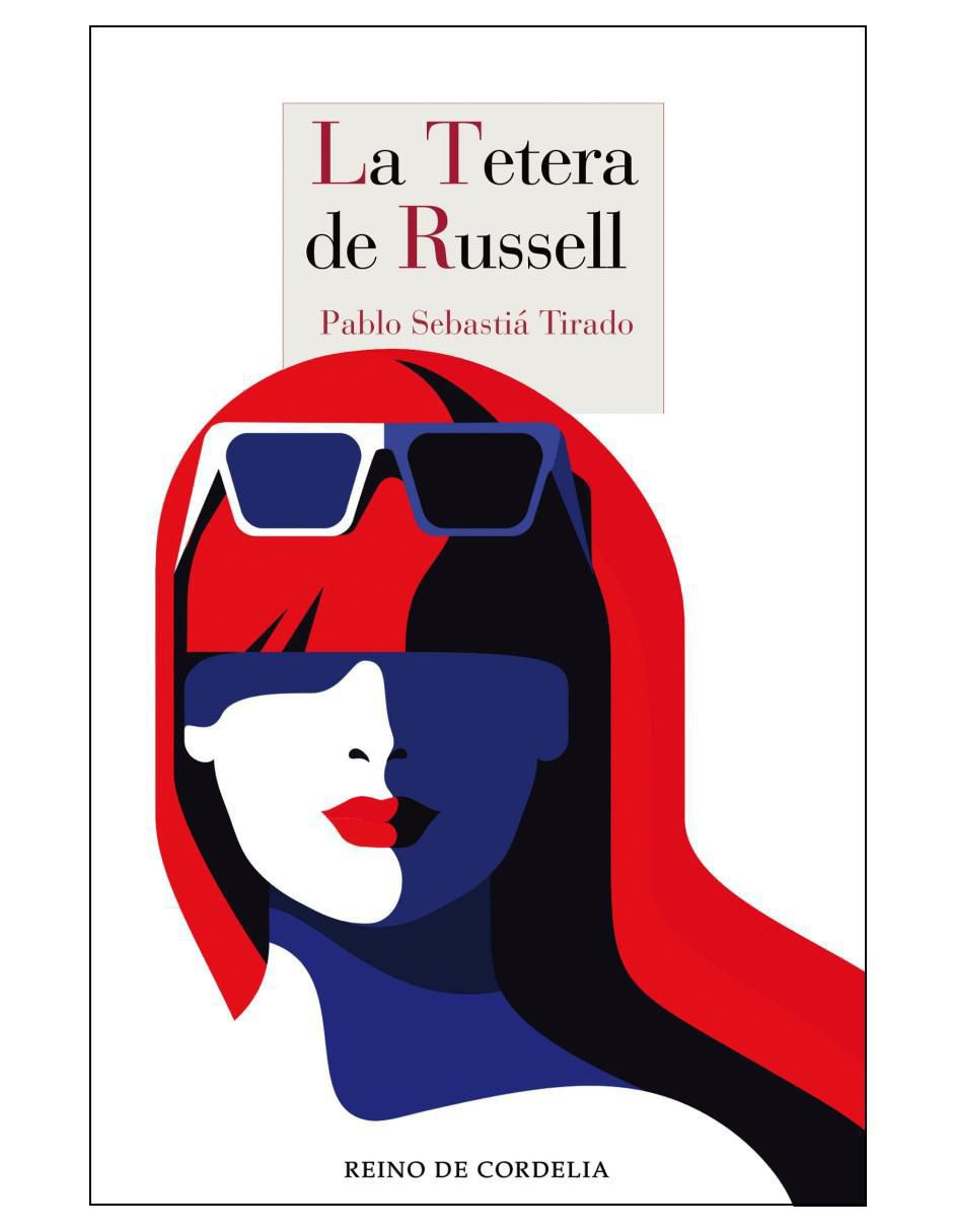 Libro La Tetera De Russell de Pablo Sebastiá Tirado Libro La Tetera De Russell de Pablo Sebastiá Tirado