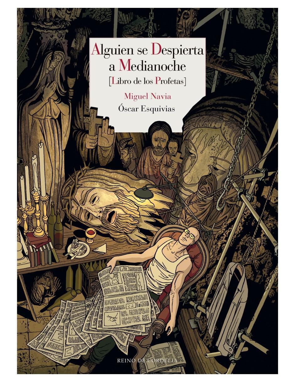 Libro Alguien Se Despierta A Medianoche de Miguel Navia Y Óscar Esquivias
