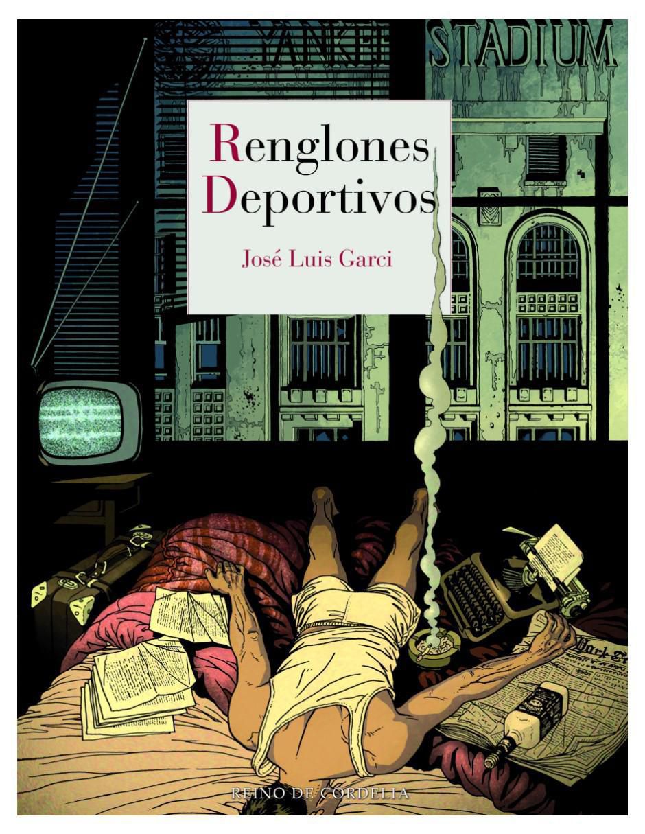 Libro Renglones Deportivos de José Luis Garci