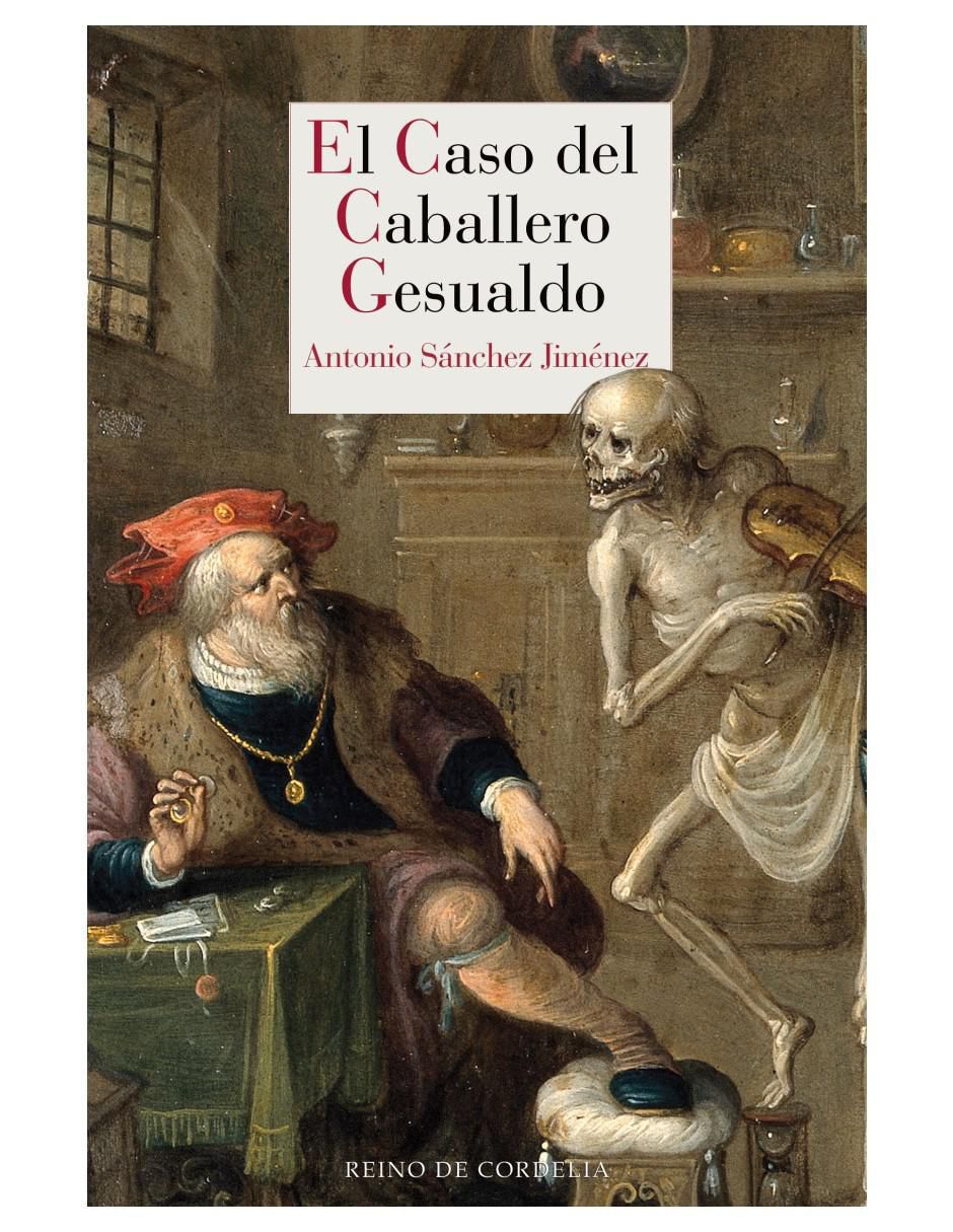 Libro El Caso Del Caballero Gesualdo de Antonio Sánchez Jiménez Libro El Caso Del Caballero Gesualdo de Antonio Sánchez Jiménez