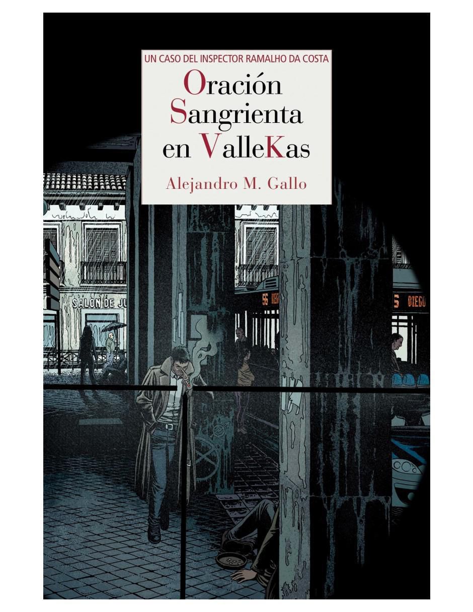Libro Oración Sangrienta En Vallekas de Alejandro M. Gallo