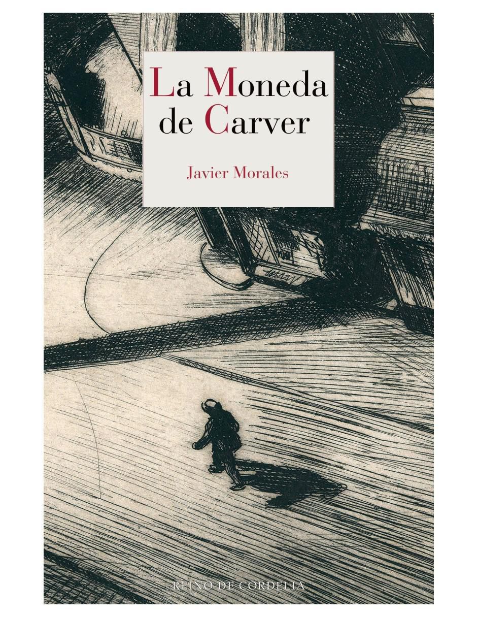 Libro La Moneda De Carver de Javier Morales Libro La Moneda De Carver de Javier Morales
