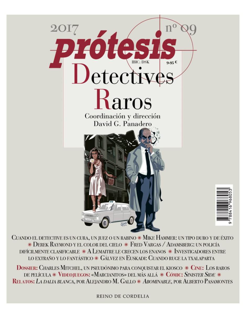 Libro Prótesis, Detectives Raros de David G. Panadero Libro Prótesis, Detectives Raros de David G. Panadero