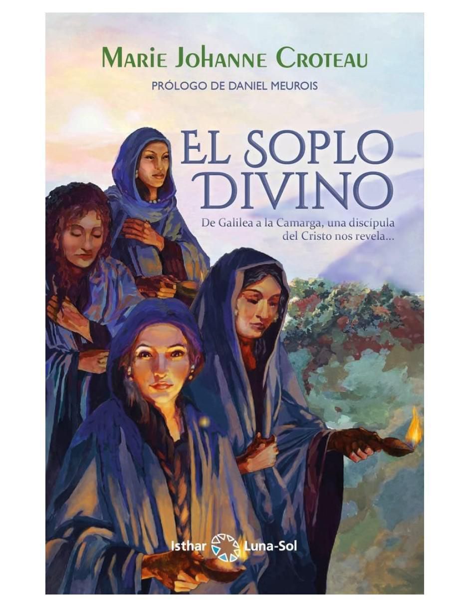 Libro El Soplo Divino de Marie Johanne Croteau