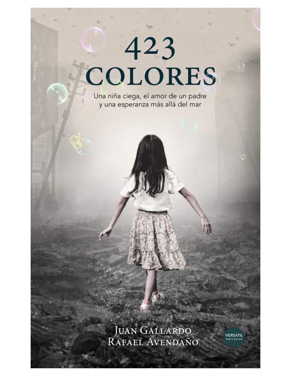 Libro 423 Colores de Juan Gallardo Y Rafael Avedaño