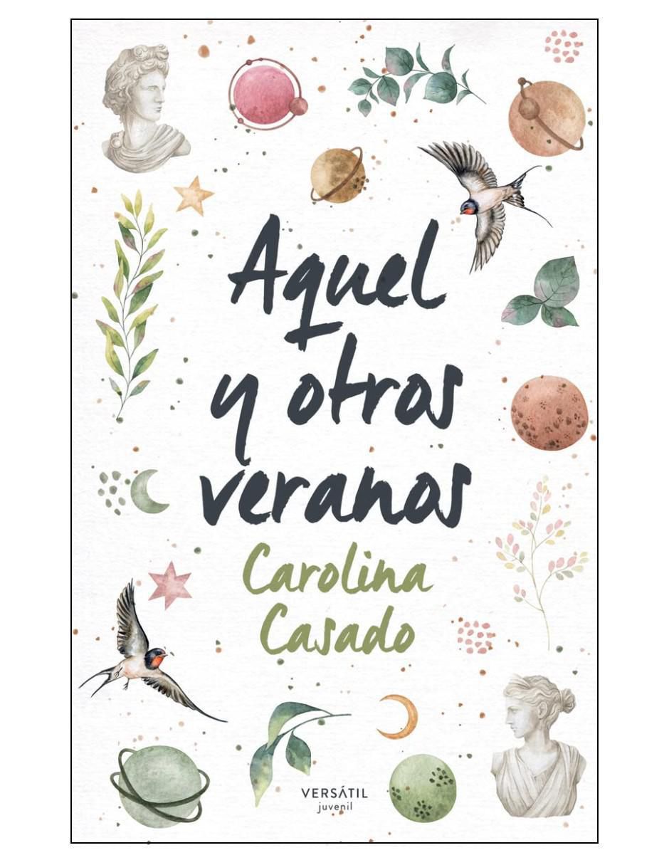 Libro Aquel Y Otros Veranos de Carolina Casado