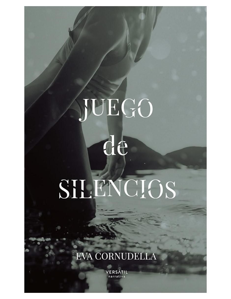 Libro Juego De Silencios de Eva Cornudella