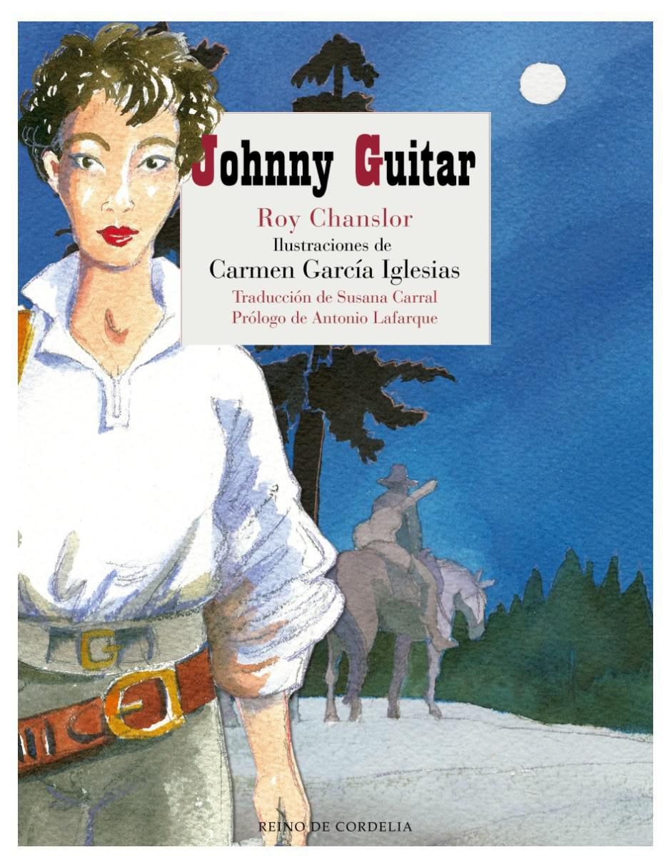 Libro Jhonny Guitar de Roy Chanslor