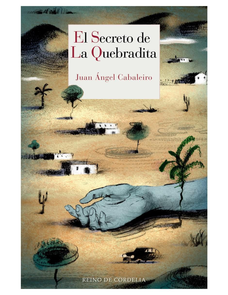 Libro El secreto de la quebradita de Juan Ángel Cabaleiro 2