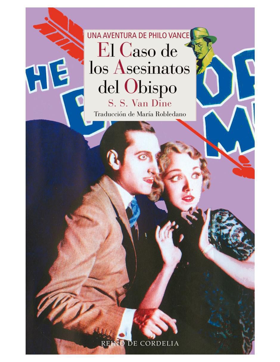 Libro El Caso de los Asesinatos del Obispo de S.S. Van Dine