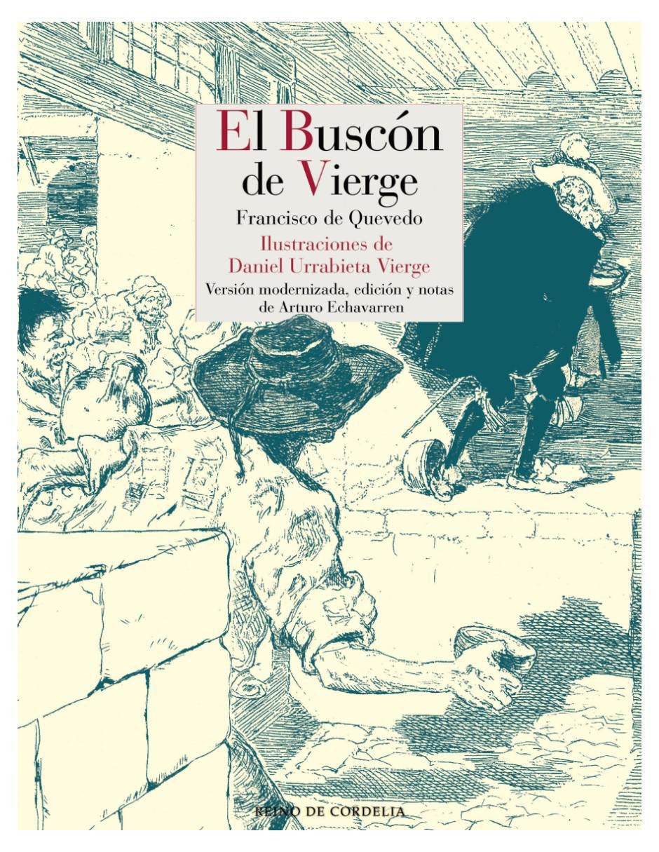 Libro El Buscón de Vierge de Francisco de Quevedo Libro El Buscón de Vierge de Francisco de Quevedo