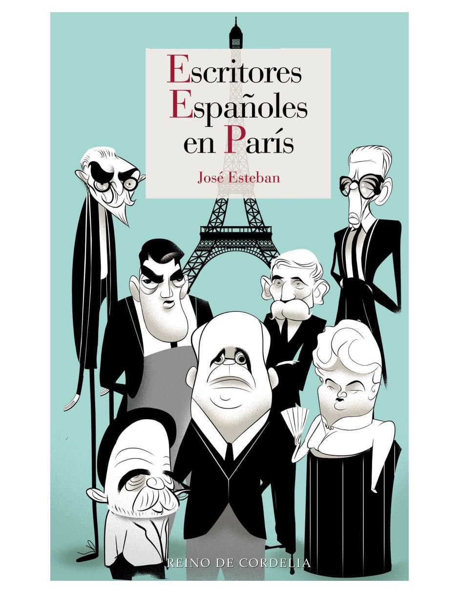 Libro Escritores españoles en París de José Esteban