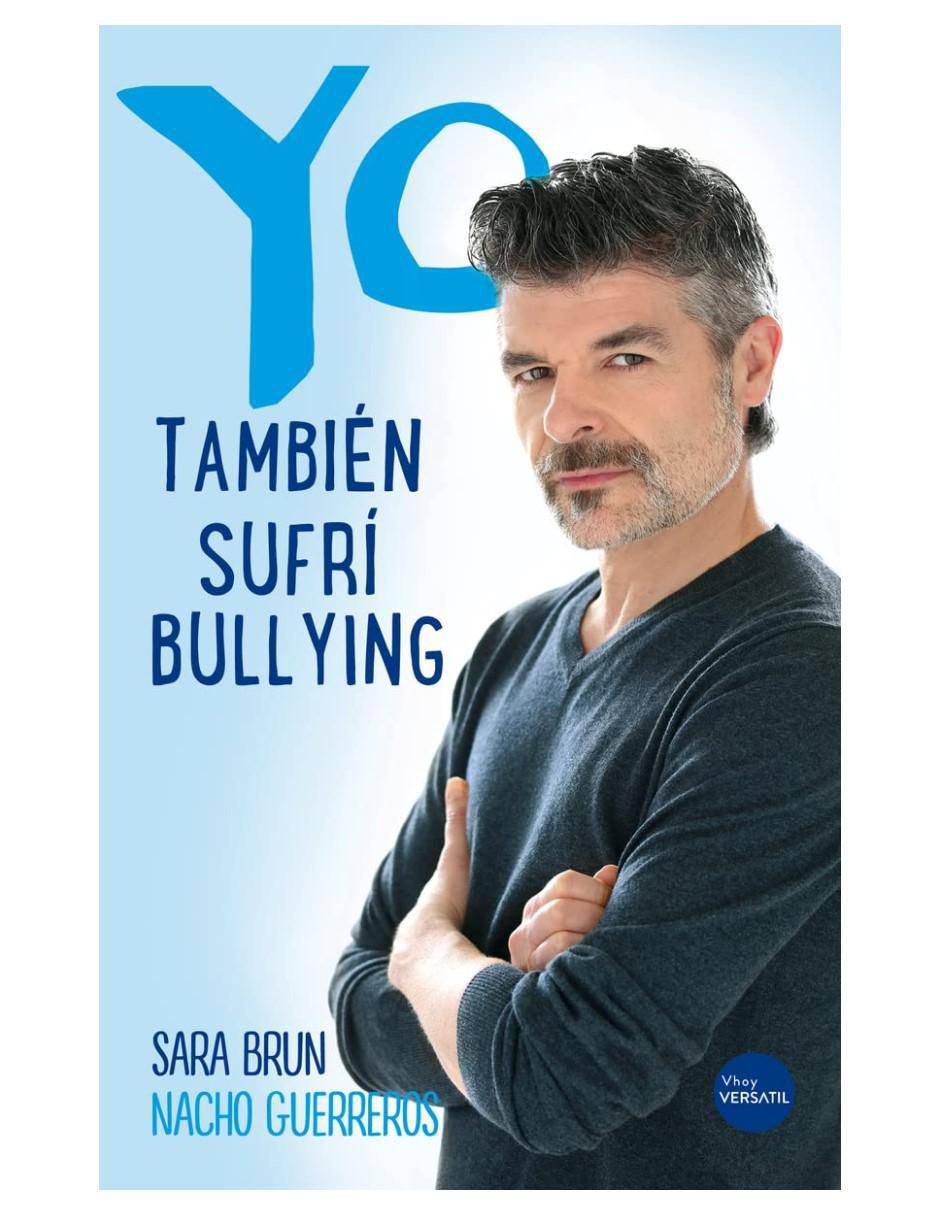 Libro Yo también sufrí bullying de Nacho Guerreros y Sara Brun 2