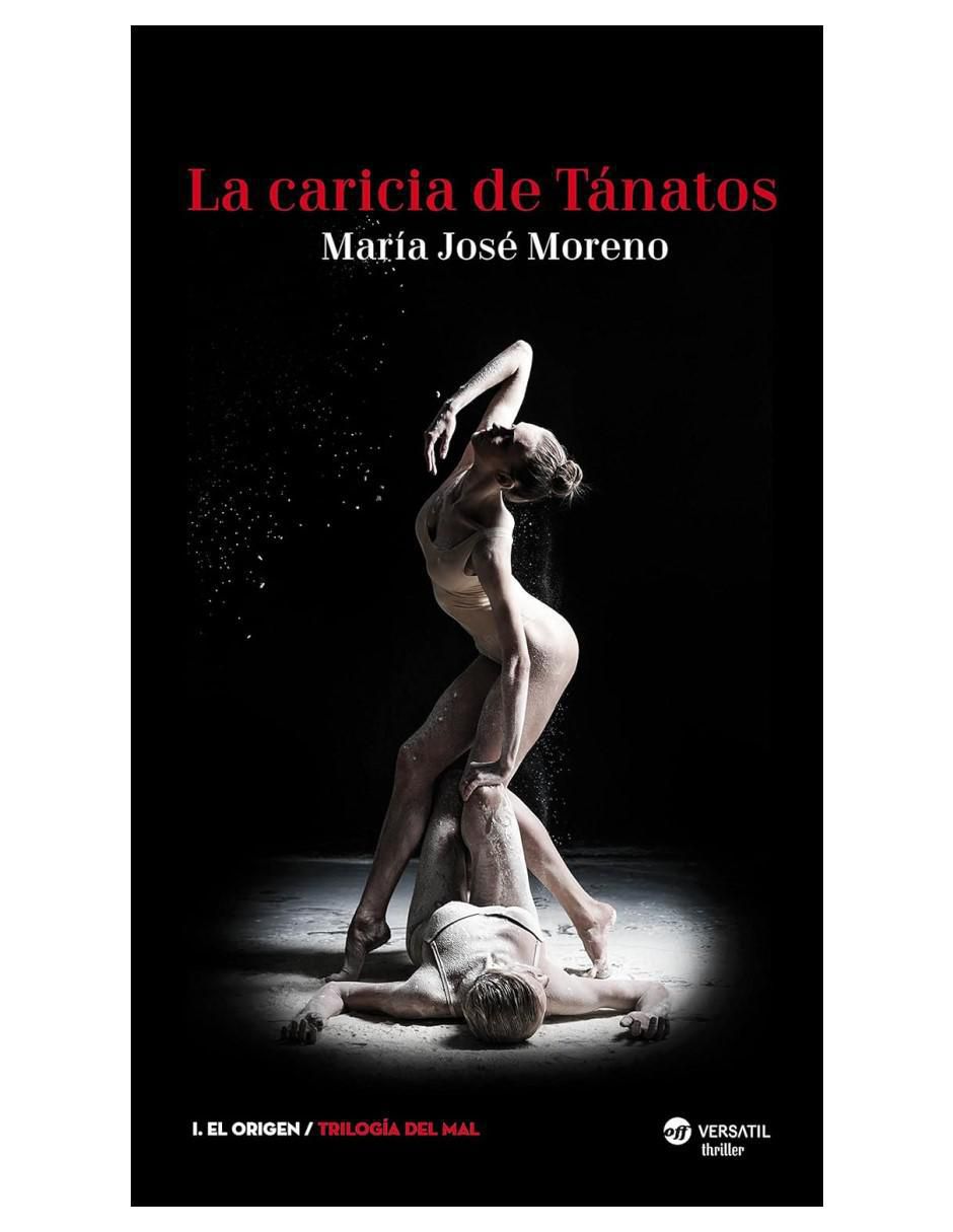 Libro La caricia de Tánatos de María José Moreno 2