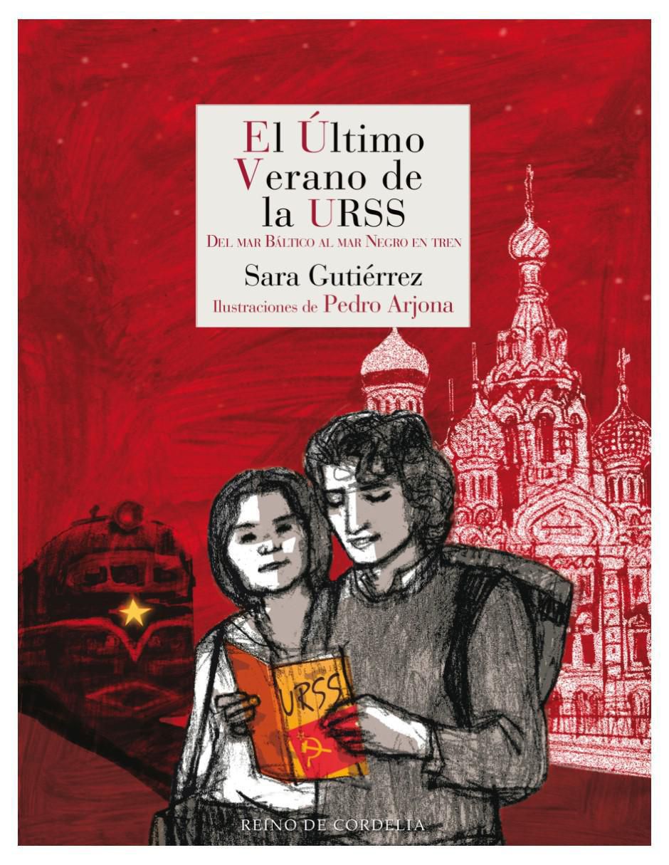 Libro El último verano de la URSS de Sara Gutiérrez 2