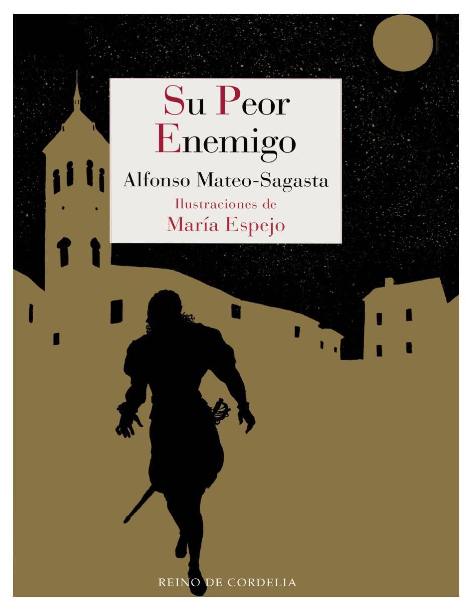 Libro Su peor enemigo de Alfonso Mateo-Sagasta 2