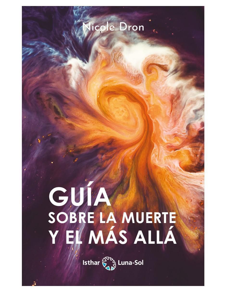 Libro Guía sobre la muerte y el más allá de Nicole Dron 2