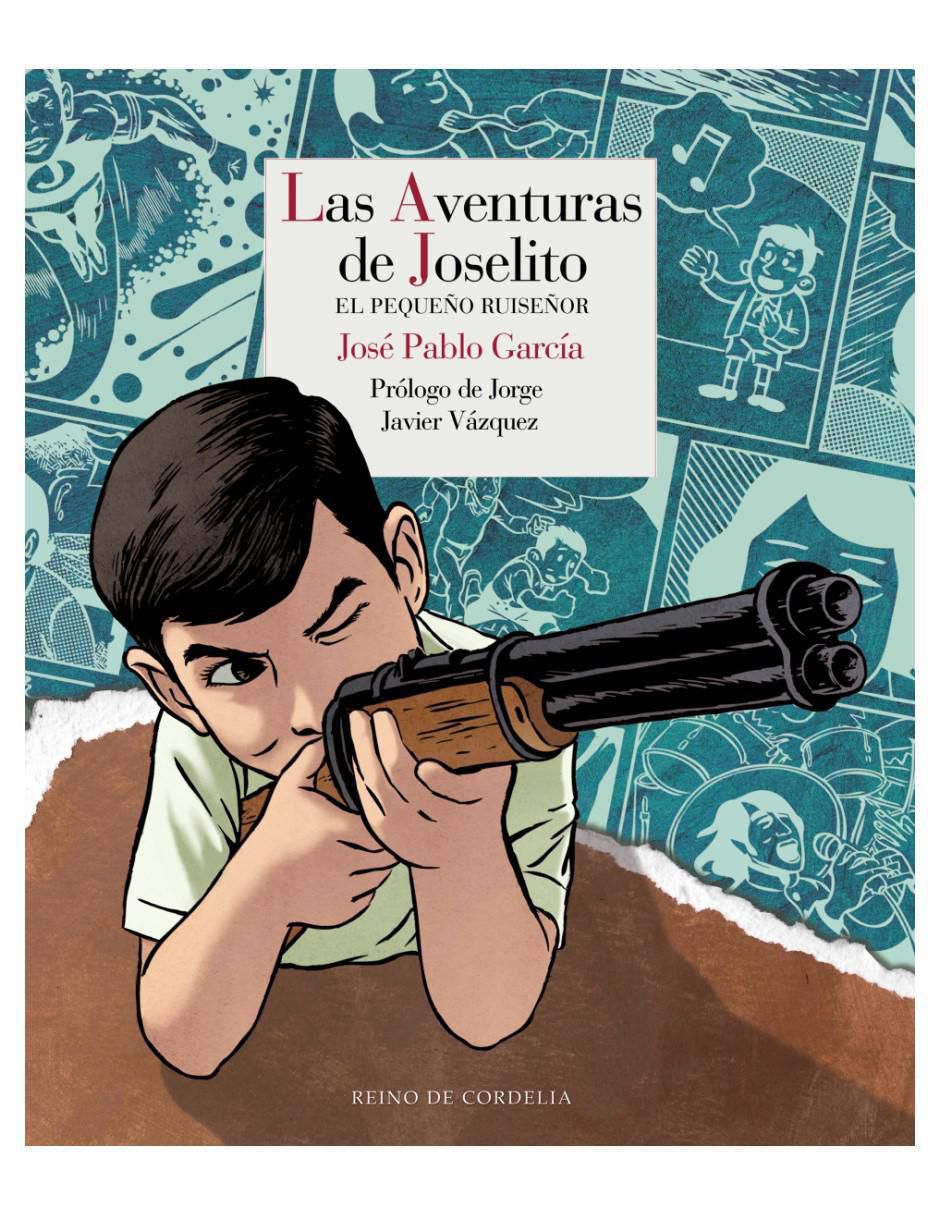 Libro Las aventuras de Joselito de José Pablo García 2