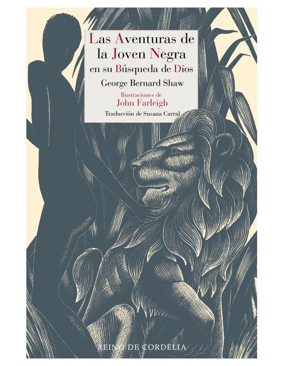 Libro Las Aventuras de la Joven Negra en su Búsqueda de Dios de George Bernard Shaw