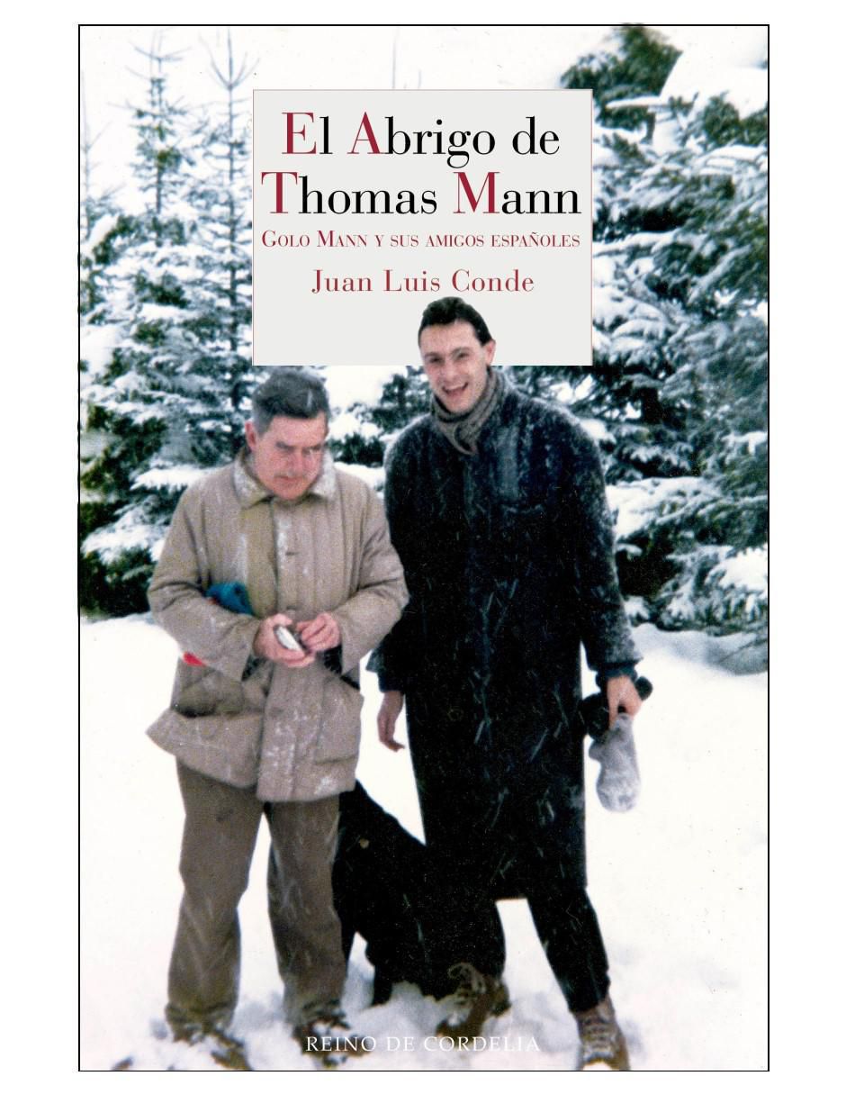 Libro El Abrigo de Thomas Mann de Juan Luis Conde Libro El Abrigo de Thomas Mann de Juan Luis Conde