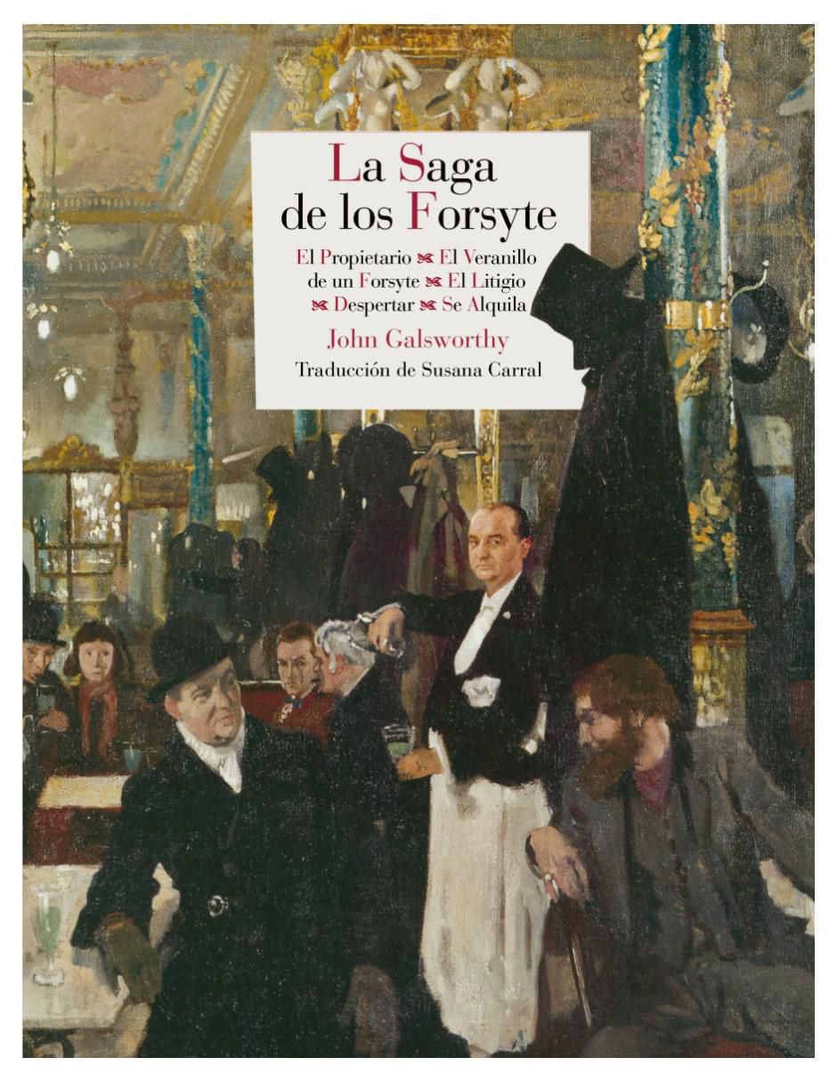 Libro La Saga de los Forsyte de John Galsworthy