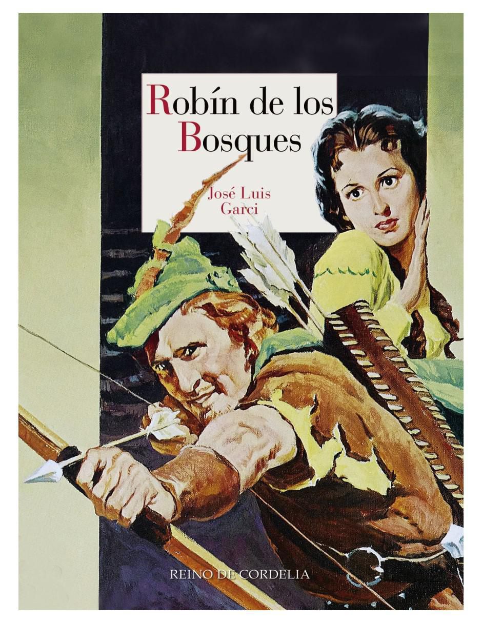 Libro Robín de los Bosques de José Luis Garci Libro Robín de los Bosques de José Luis Garci