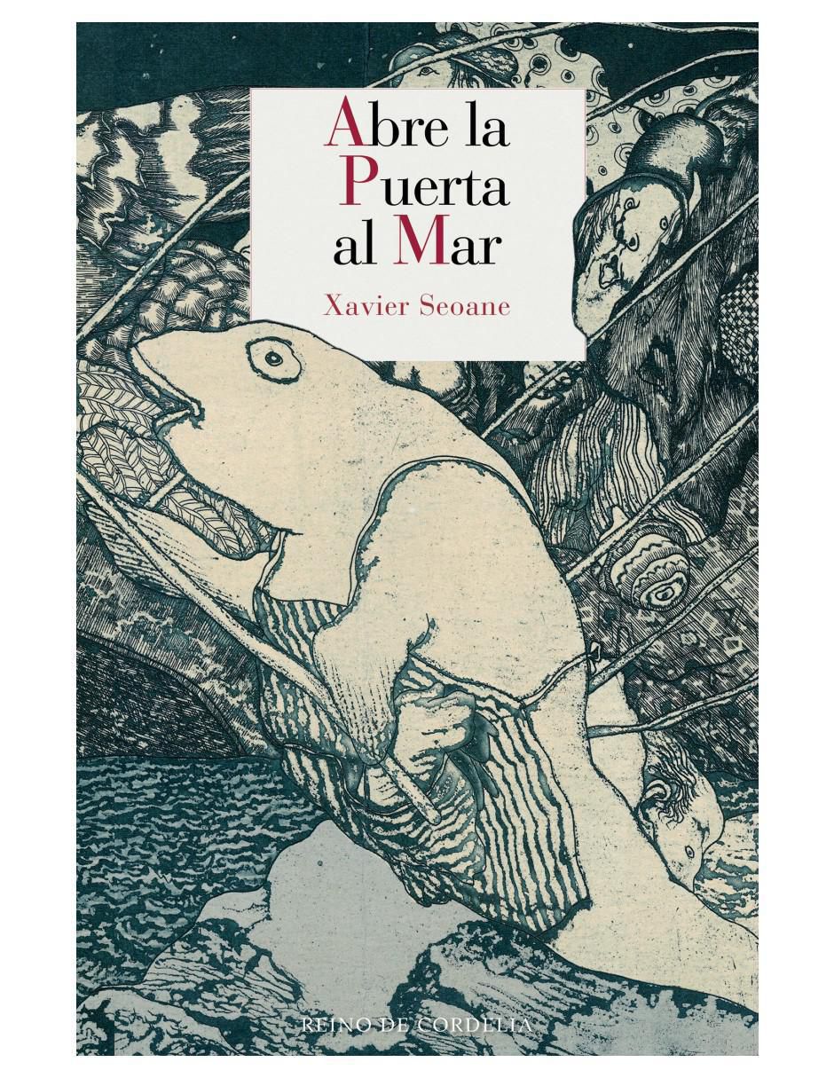 Libro Abre la Puerta al Mar de Xavier Seoane
