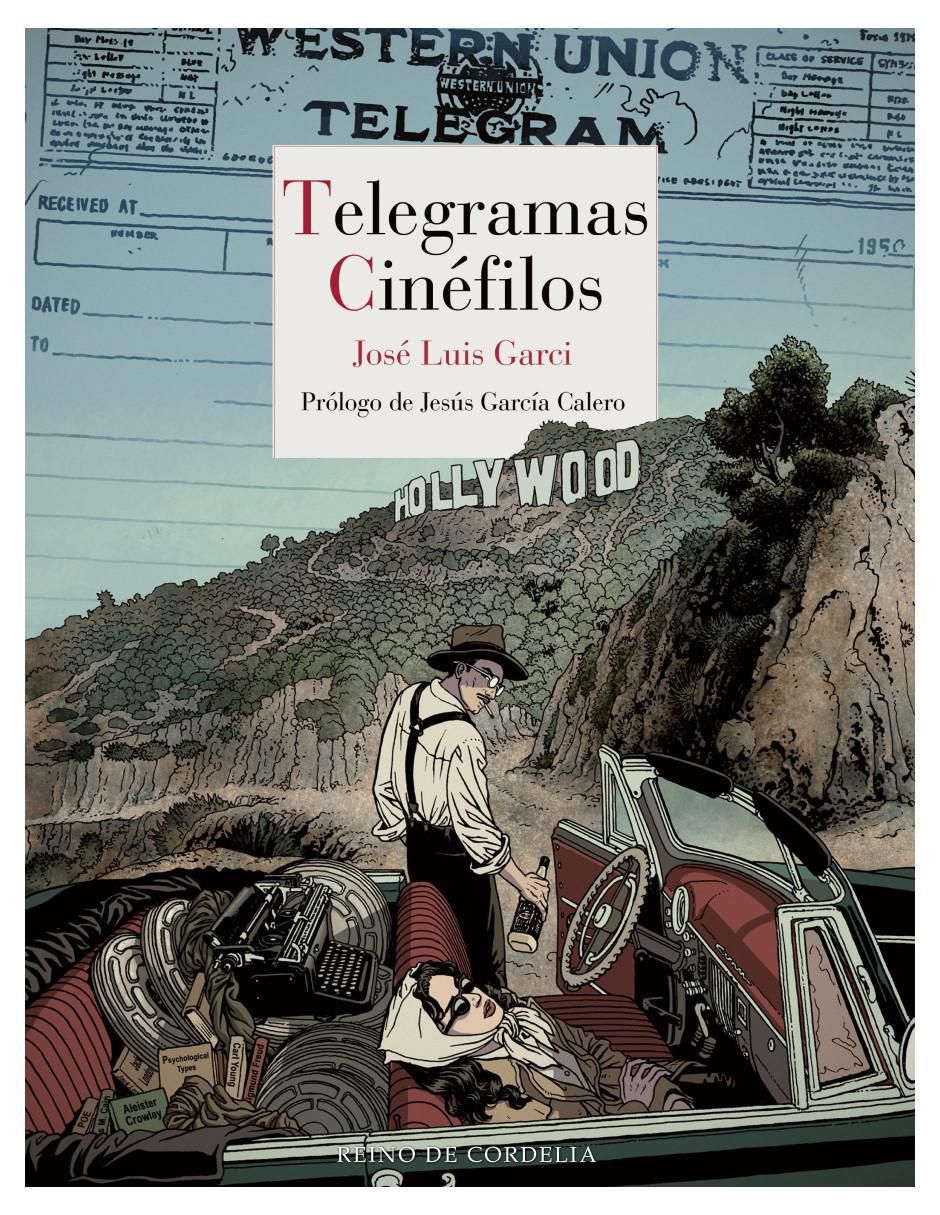 Libro Telegramas cinéfilos de José Luis Garci 2