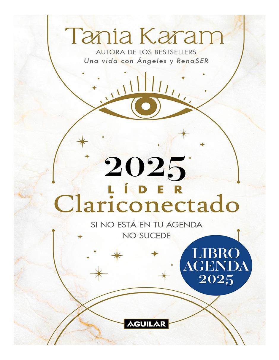 Libro Líder Clariconectado 2025 de Tania Karam