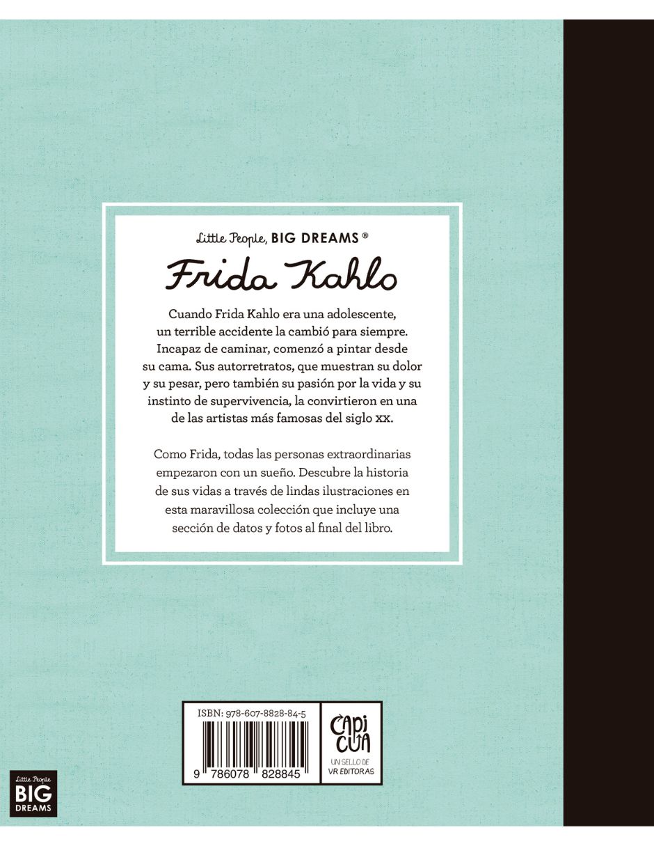 Libro Frida Kahlo: Little People, Big Dreams de María Isabel Sánchez Vergara 2