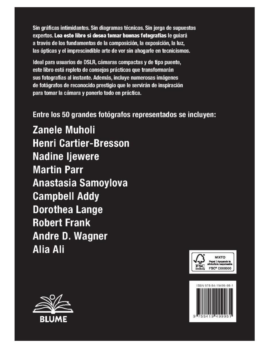 Lea Este Libro Si Desea Tomar Buenas Fotografías de Henry Carroll 2