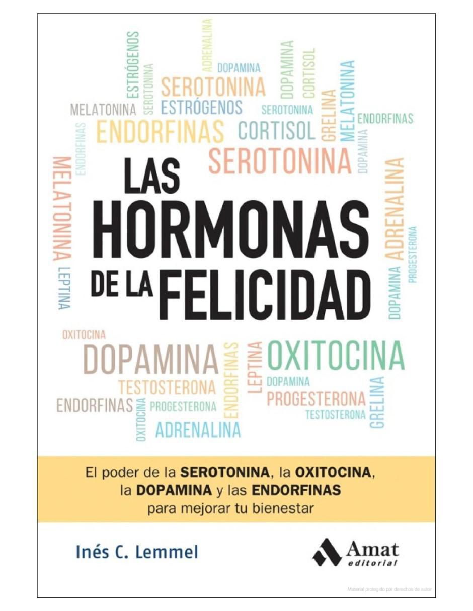 Libro Las Hormonas De La Felicidad de Inés C. Lemmel 2