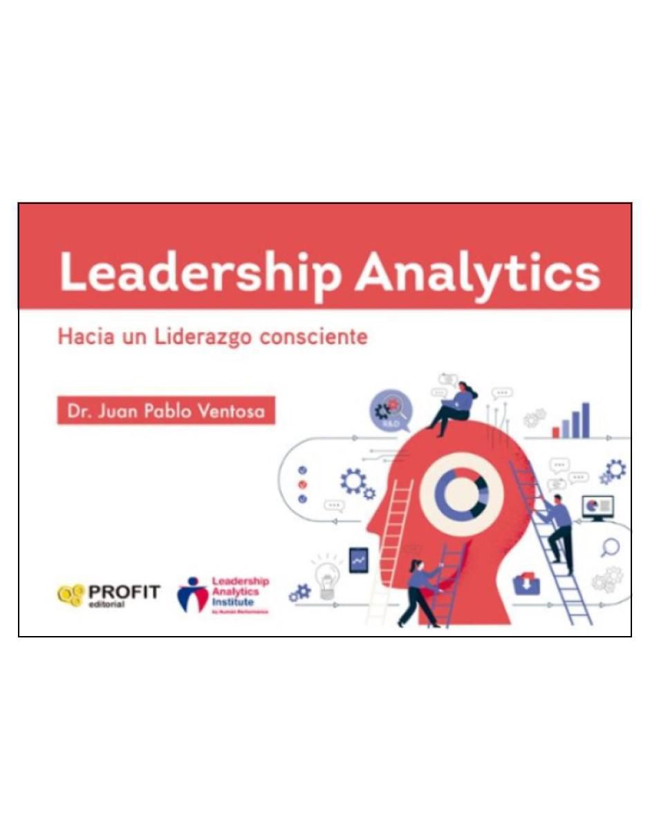 Libro Leadership Analytics - Hacia Un Liderazgo Consciente de Juan Pablo Ventosa 2