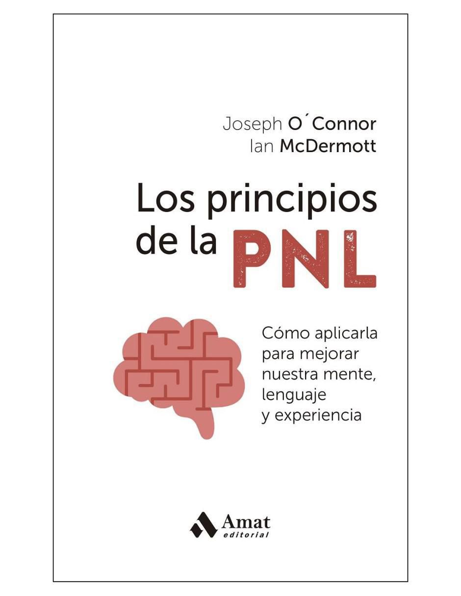 Libro Los Principios De La PNL de Joseph O’connor Y Ian Mcdermott 2