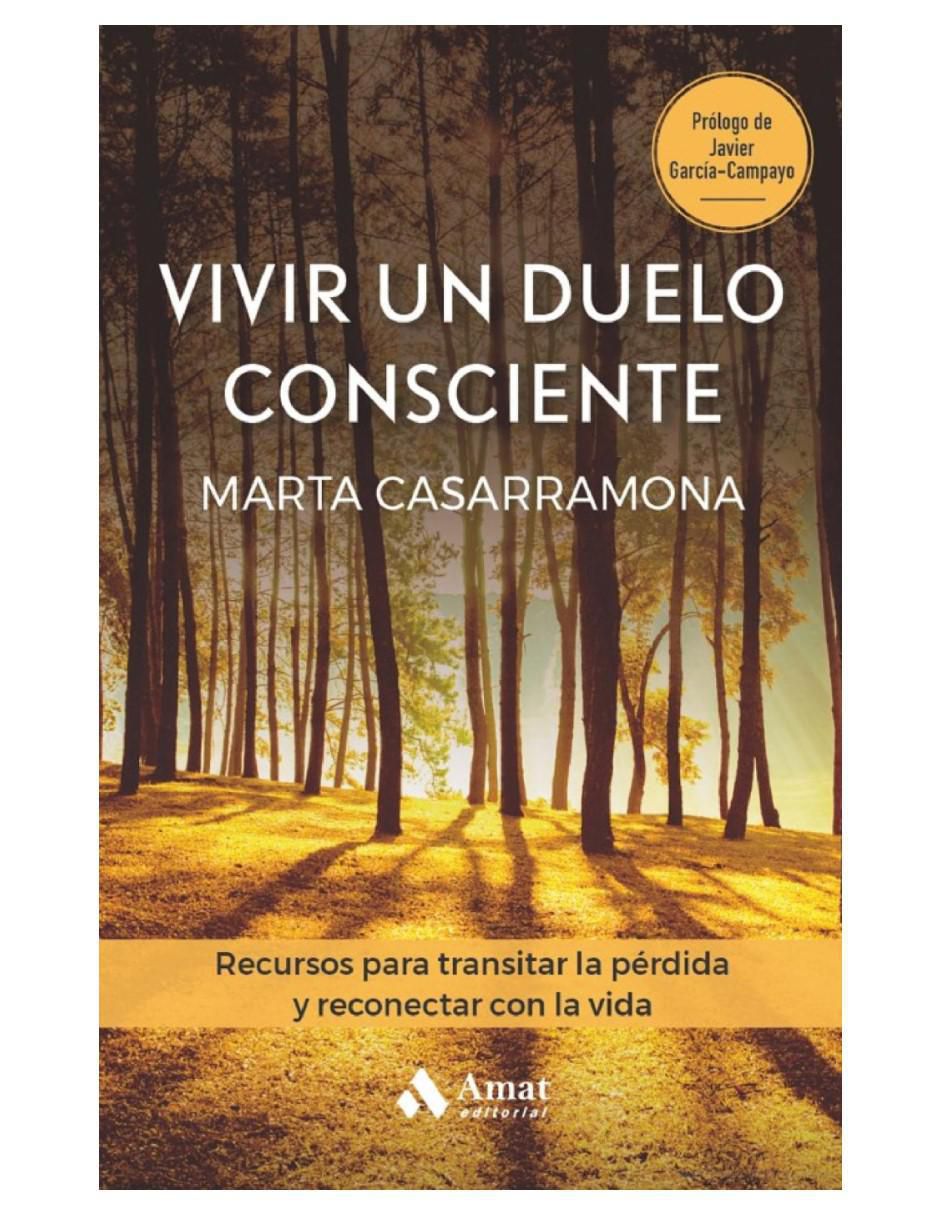 Libro Vivir Un Duelo Consciente de Marta Casarramona 2