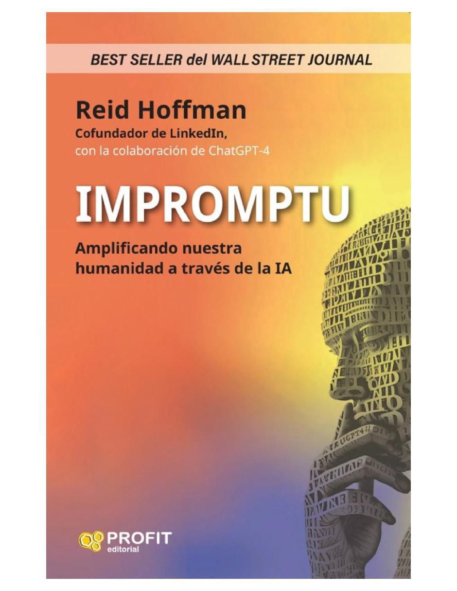 Libro Impromptu - Descubre La Inteligencia Artificial A Través De GPT de Reid Hoffman 2