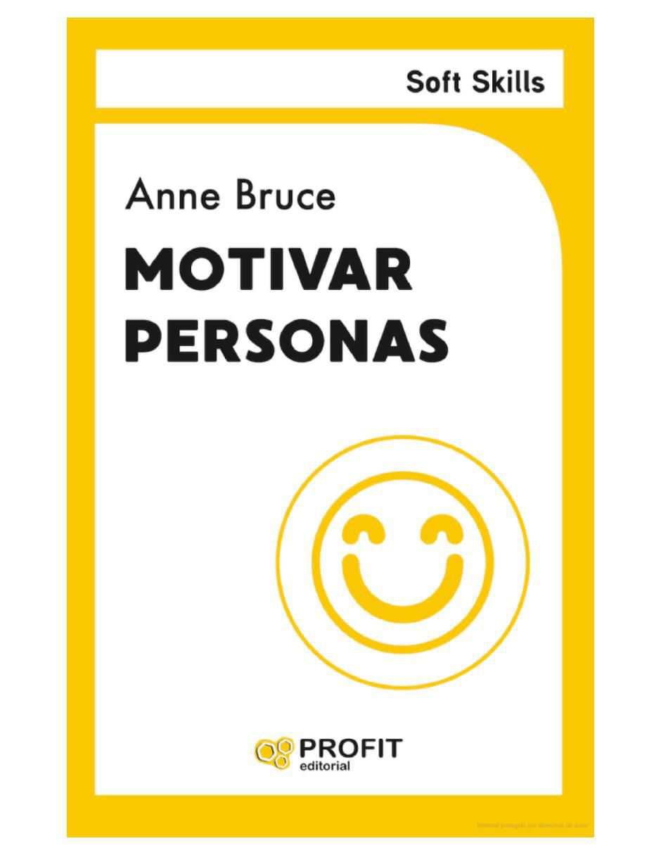 Libro Motivar Personas - Soft Skills de Anne Bruce 2