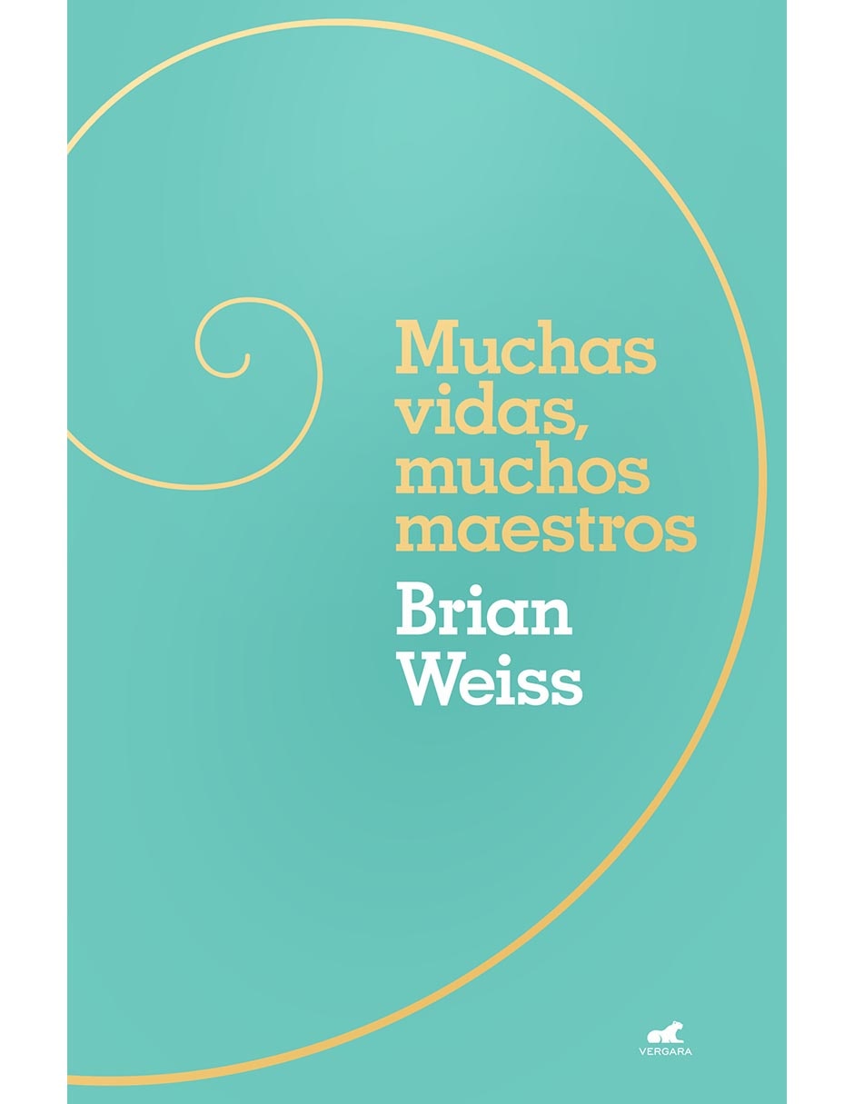 Libro Muchas Vidas, Muchos Maestros de Brian Weiss Libro Muchas Vidas, Muchos Maestros de Brian Weiss