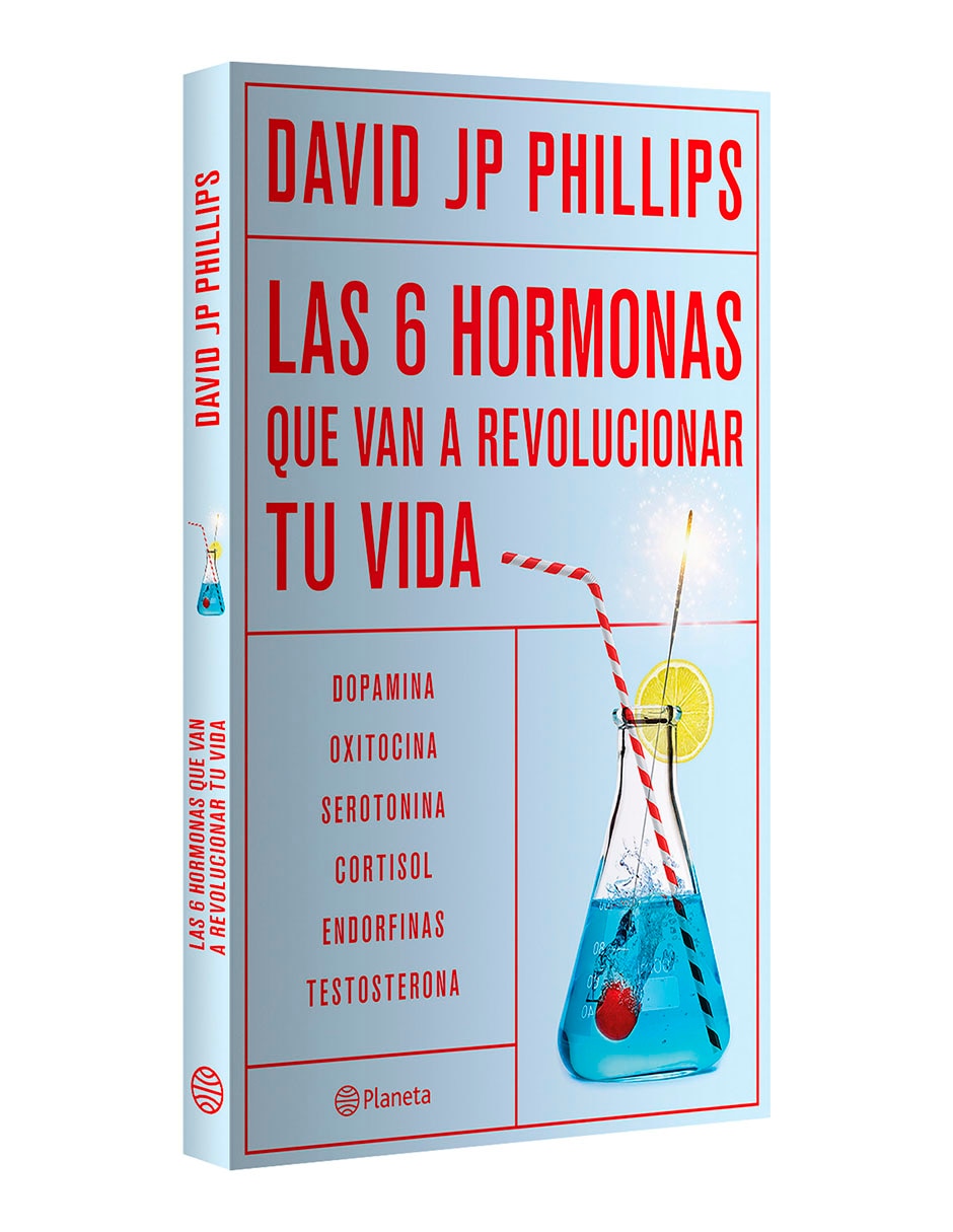 Libro Las 6 Hormonas Que Van A Revolucionar Tu Vida de David JP Phillips 3