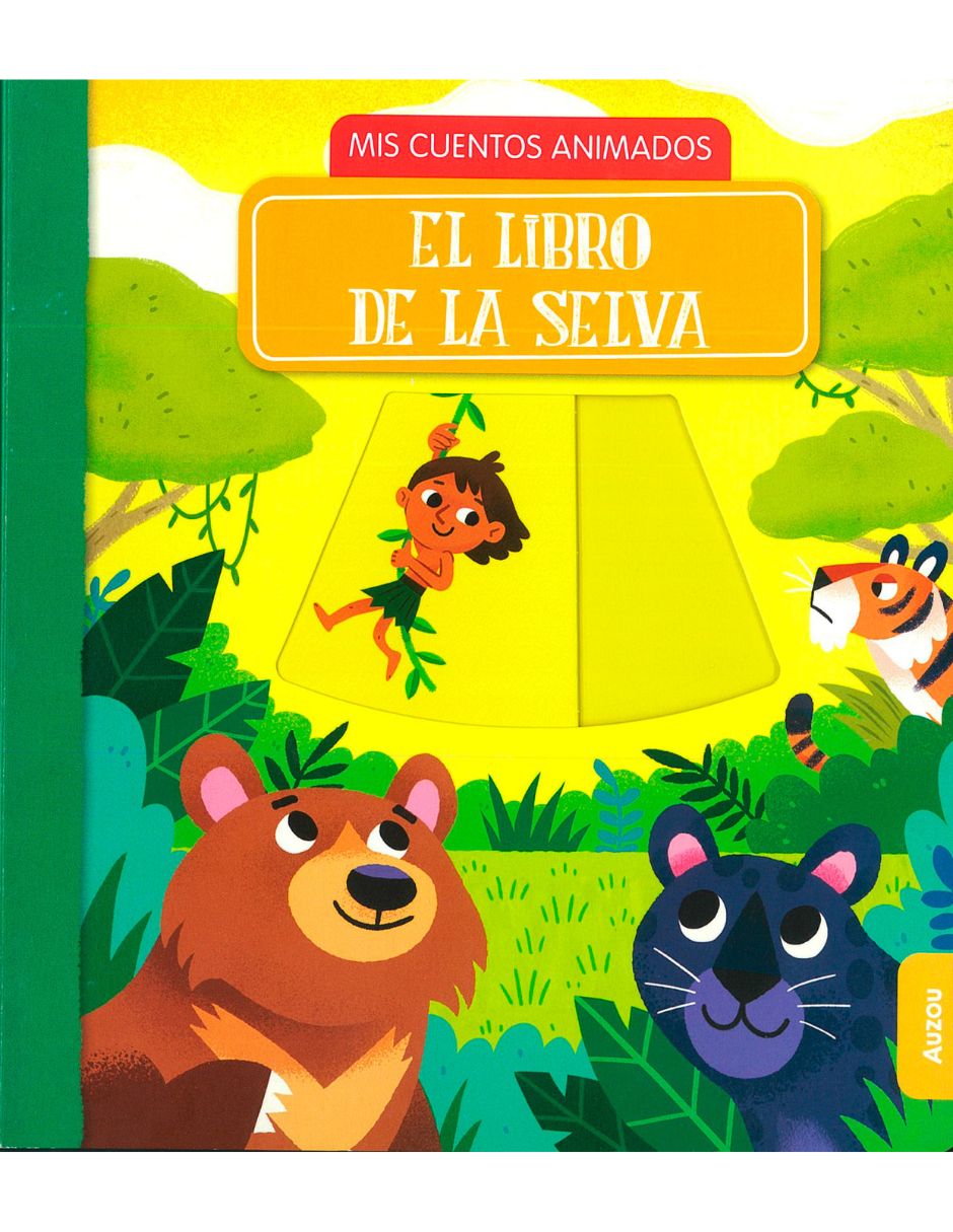 El Libro de la Selva, Mis Cuentos Animados de Auzou El Libro de la Selva, Mis Cuentos Animados de Auzou